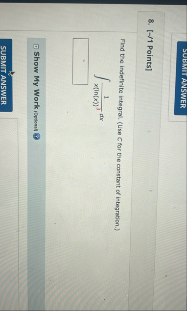 SUBMIT ANSWER 8 . [ - / 1 Points ] Find the