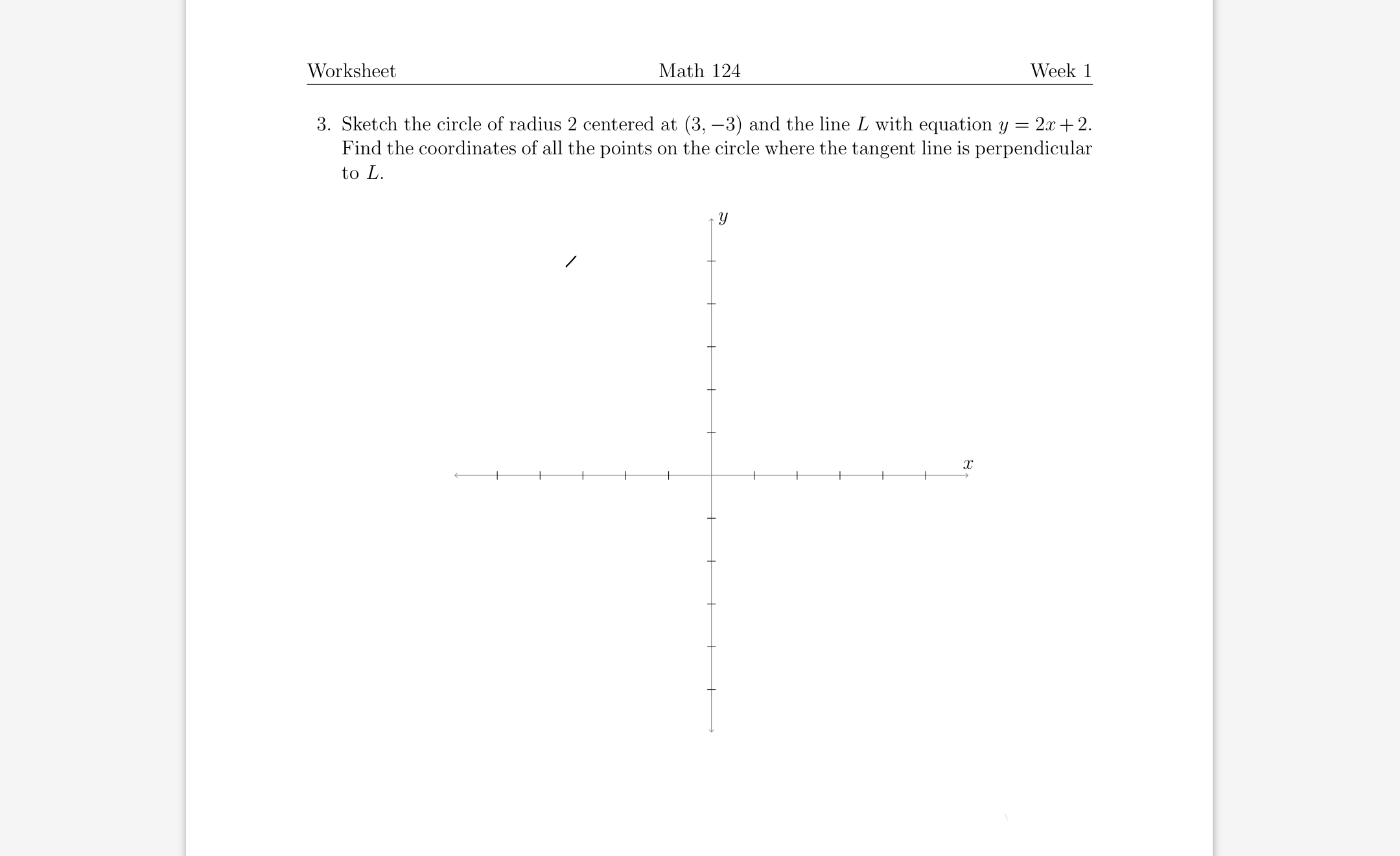 Sketch the circle of radius 2 centered at ( 3 , -