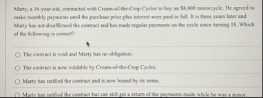 Marty, a 1 6 - year - old, contracted with Cream