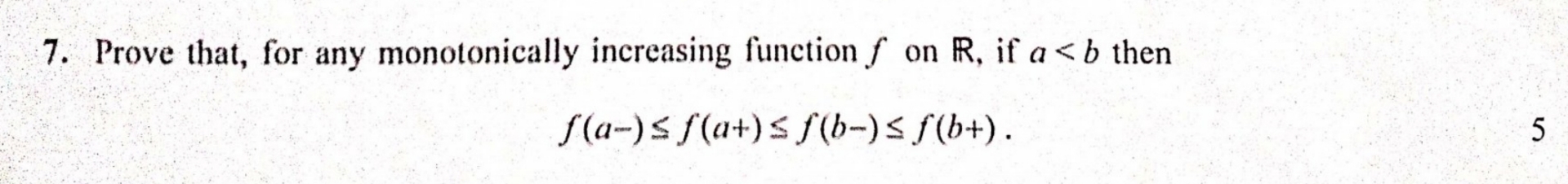 Prove that, for any monotonically increasing
