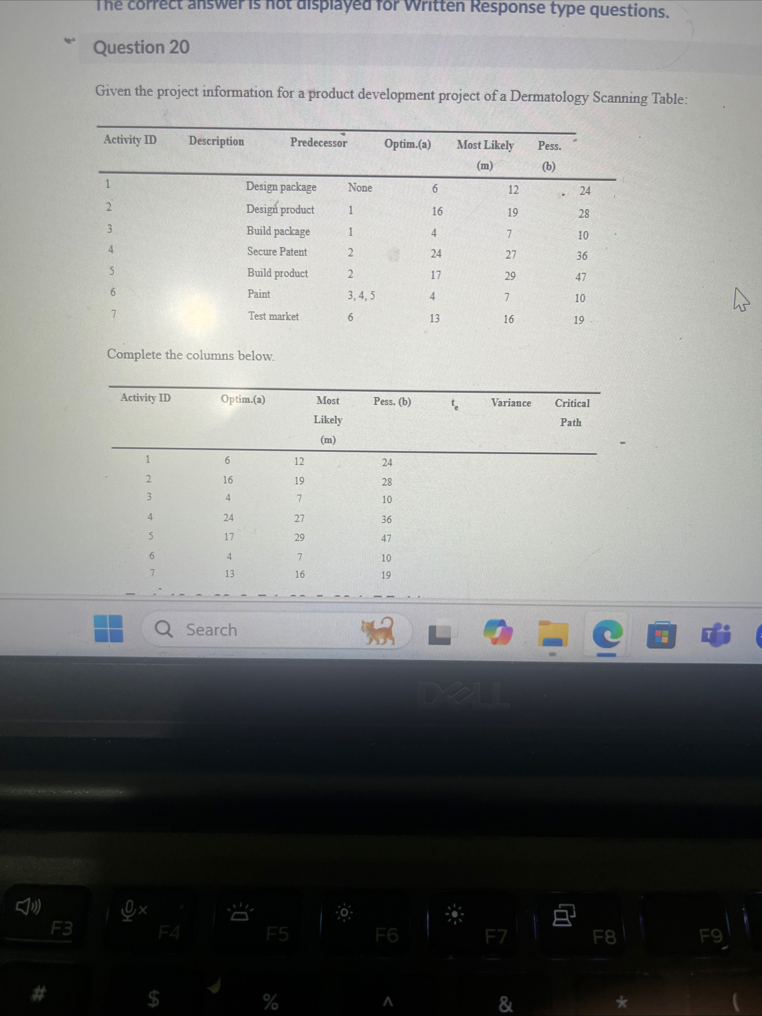 The correct answer is not alsplayed for Written