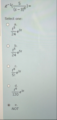 x - 1 ( 5 ( s - 3 ) 6 ) = Select one: a . t 5 2 4