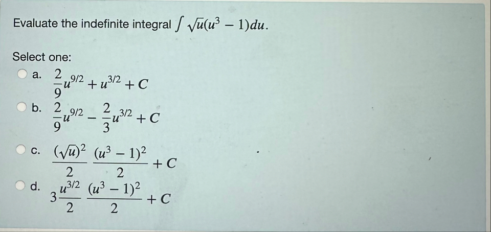 Evaluate the indefinite integral u 2 ( u 3 - 1 )
