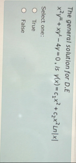 The general solution for D . E x 2 y u x y u - 4