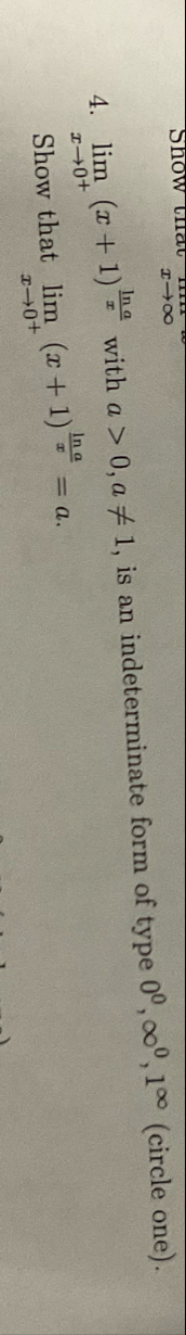 lim x 0 ( x 1 ) l n a x with a > 0 , a 1 , is an