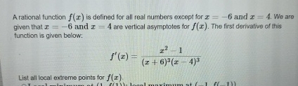 A rational function f ( x ) is defined for all