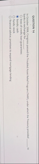 QUESTION 1 4 In October 2 0 0 8 , Congress passed
