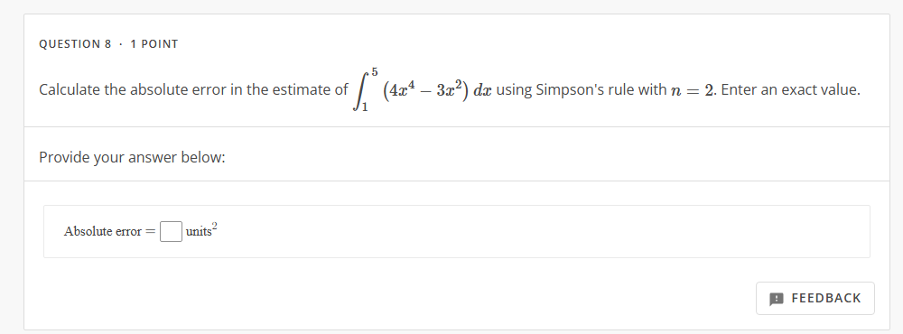 QUESTION 8 * 1 POINT Calculate the a b s o l u t