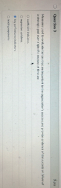 Question 3 3 pf 9 Measures used to evaluate