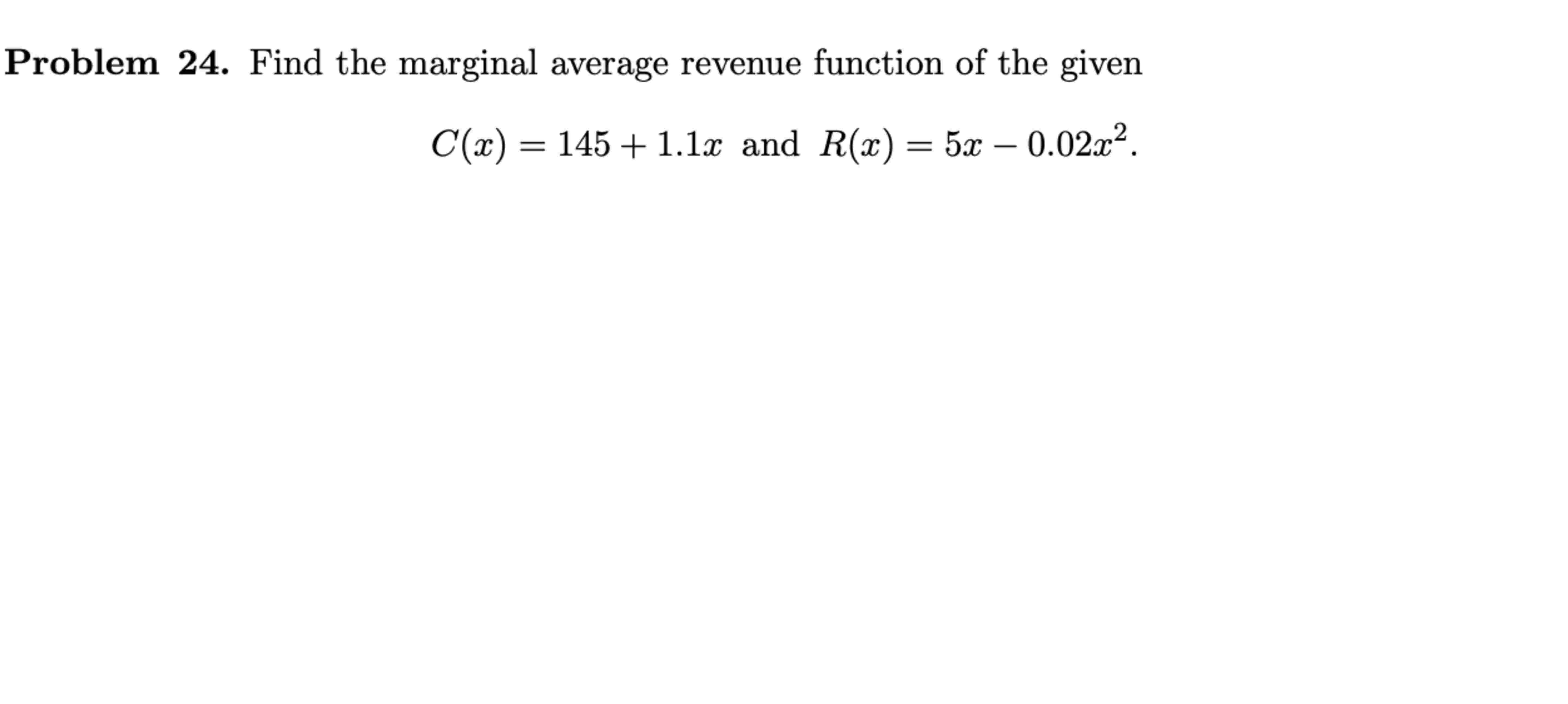 Problem 2 4 . Find the marginal average revenue