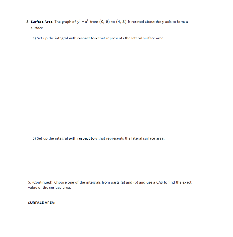 5 . Surface Area. The graph of \ ( y ^ { 2 } = x