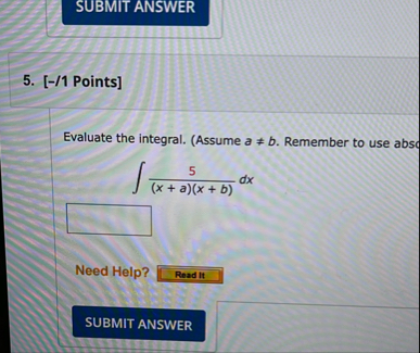 SUBMIT ANSWER 5 . [ - / 1 Points ] Evaluate the