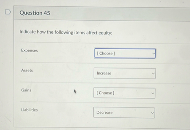 Question 4 5 Indicate how the following items