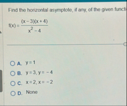 Find the horizontal asymptote, if any, of the