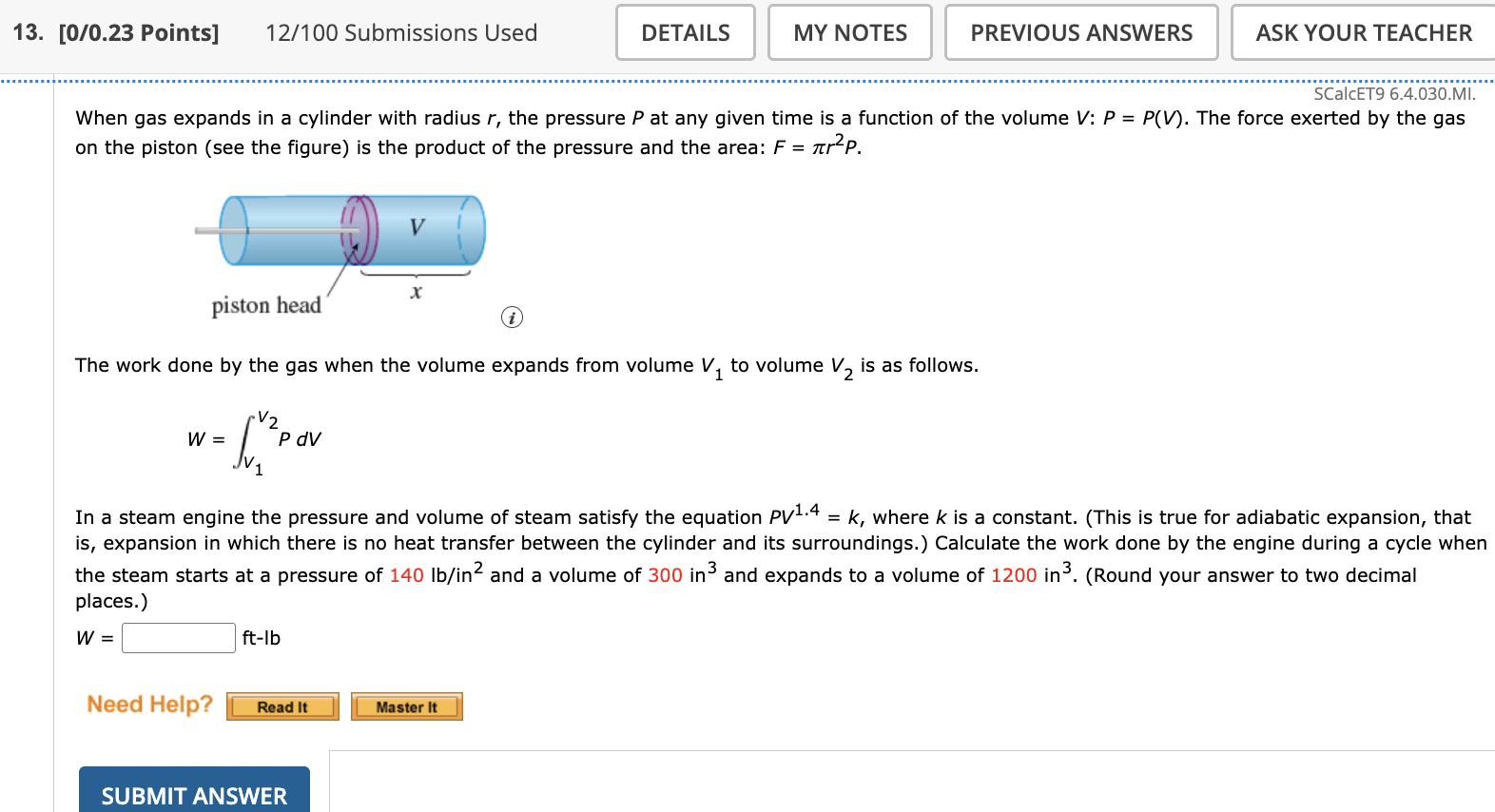 When gas expands i n a cylinder with radius r ,