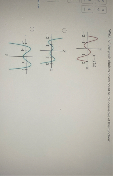 Which of the graph choices below could be the
