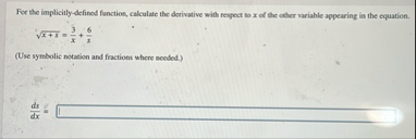 For the implicitly - defined function, calculate