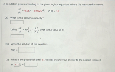 A population grows according to the given
