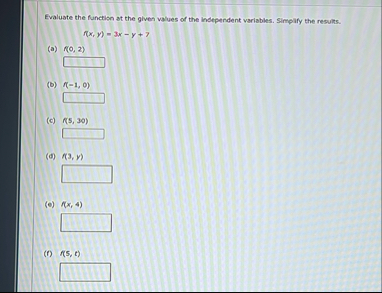 Evaluate the function at the given values of the