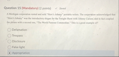 Question 1 5 ( Mandatory ) ( 2 points ) Saved A