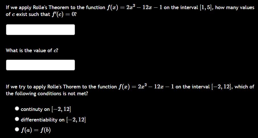 I f w e apply Rolle's Theorem t o the function f