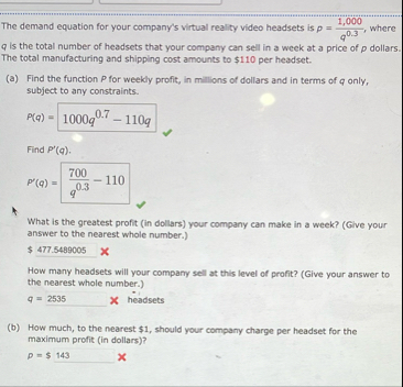 The demand equation for your company's virtual