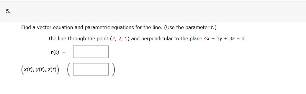 t . ( 2 , 2 , 1 ) and perpendicular t o the plane