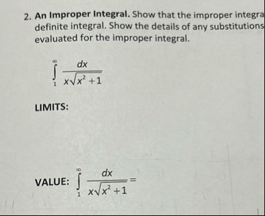 An Improper Integral. Show that the improper