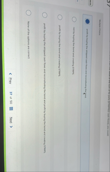 Multiple Choice secos profit by buying the