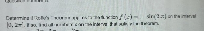 Determine if Rolle's Theorem applies to the