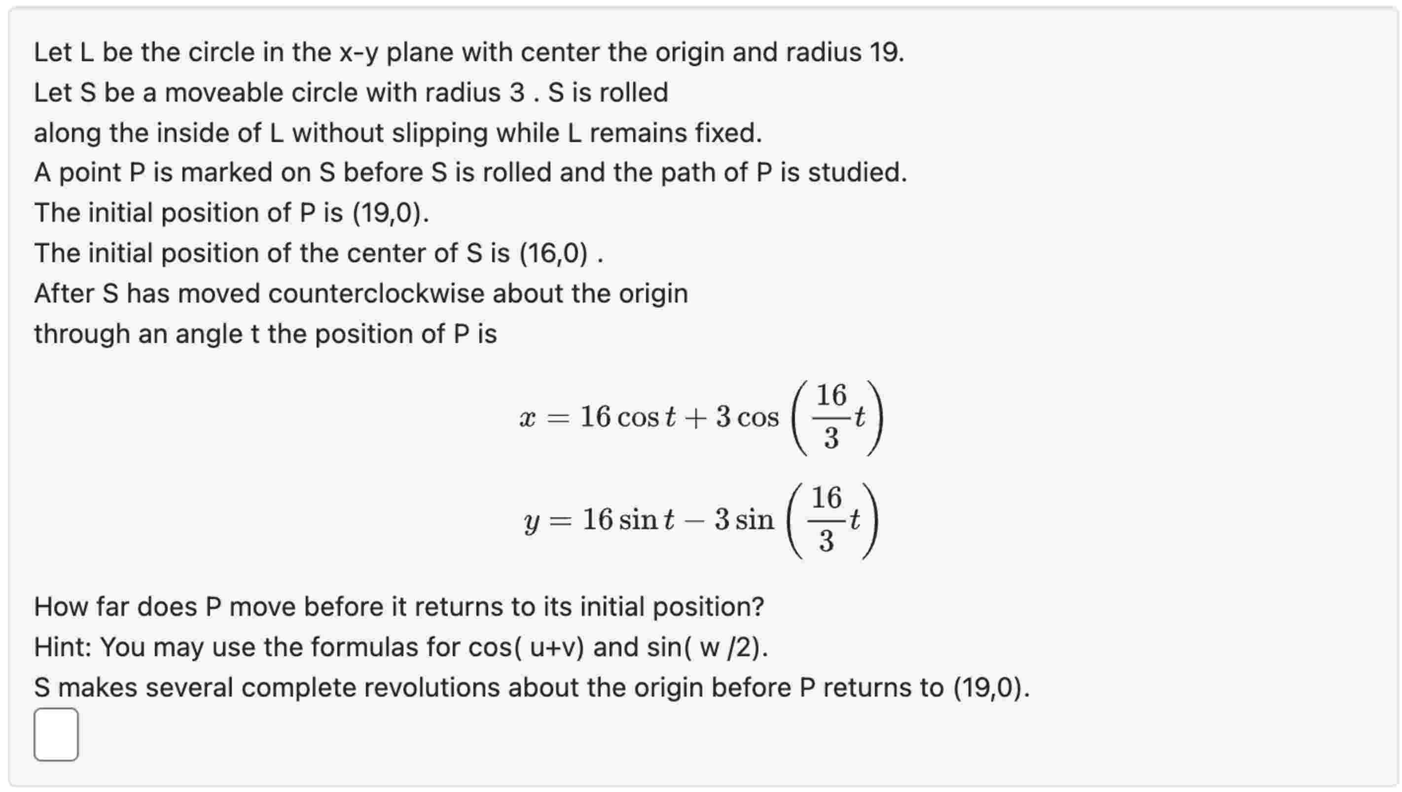 Let L b e the circle i n the x - y plane with