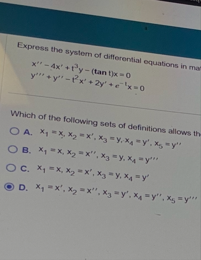 Express the system of differential equations in