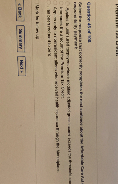 Question 4 6 of 1 0 0 . Select the response that