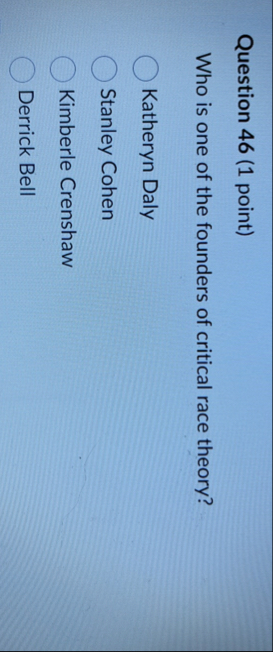 Question 4 6 ( 1 point ) Who is one of the