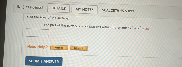 [ - / 1 Points ] SCALCET 9 1 5 . 5 . 0 1 1 . Find
