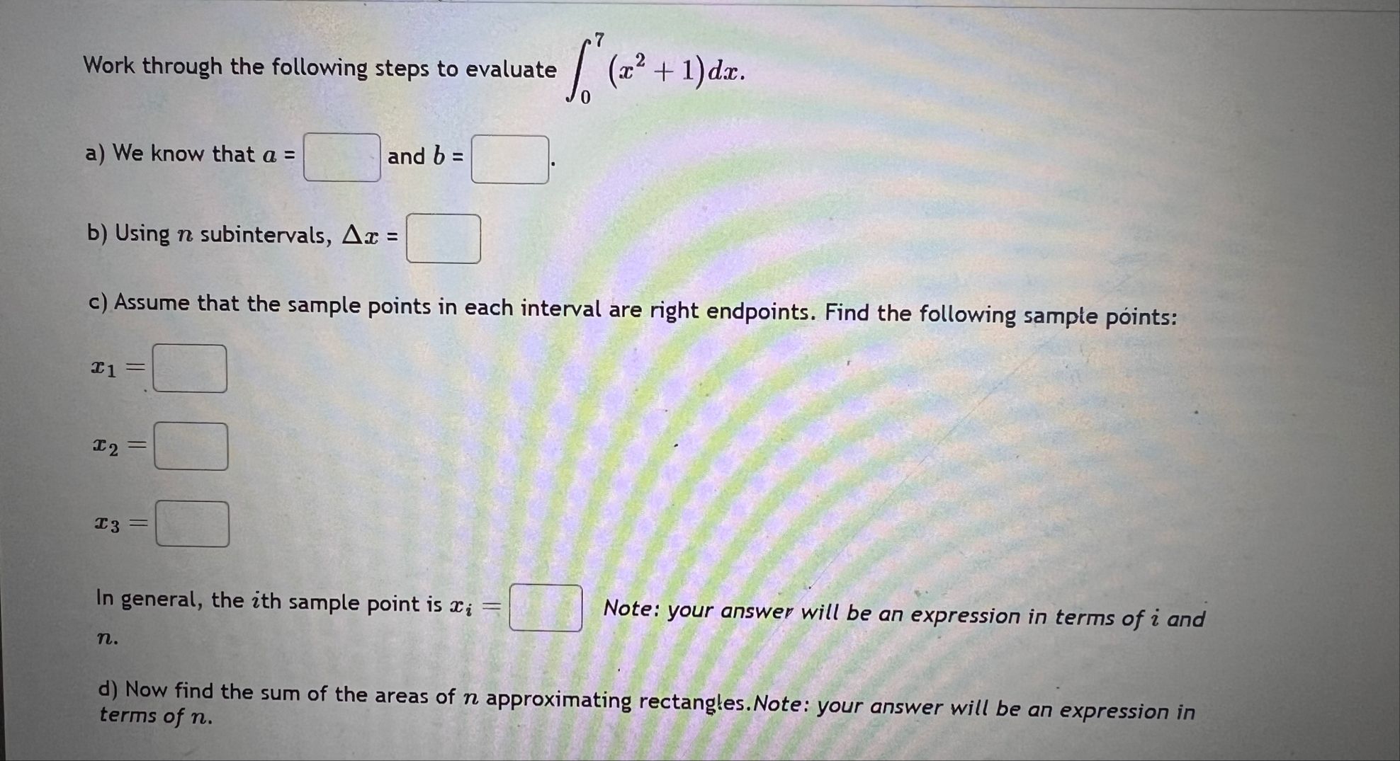 Work through the following steps to evaluate 0 7
