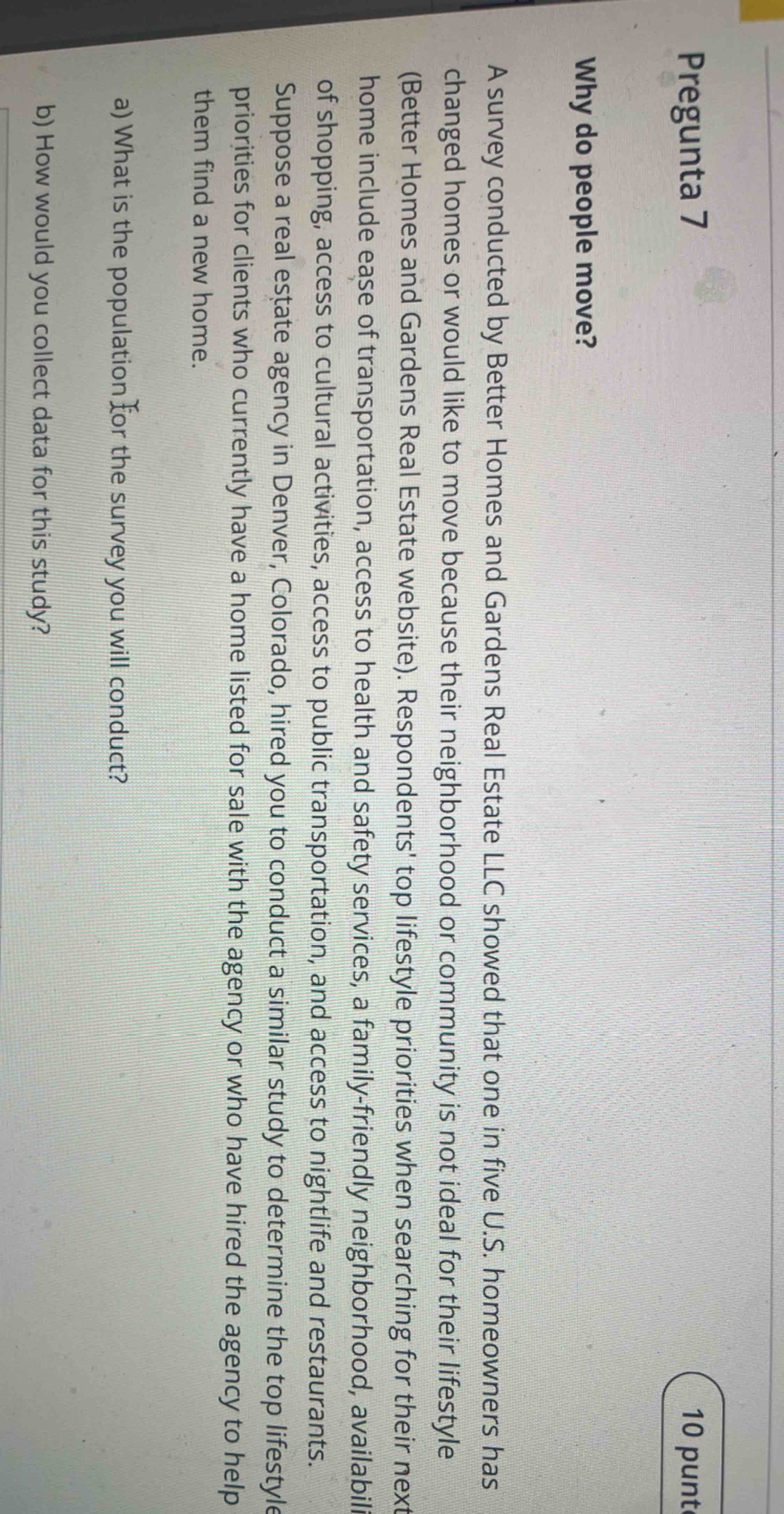 Pregunta 7 Why do people move? A survey conducted