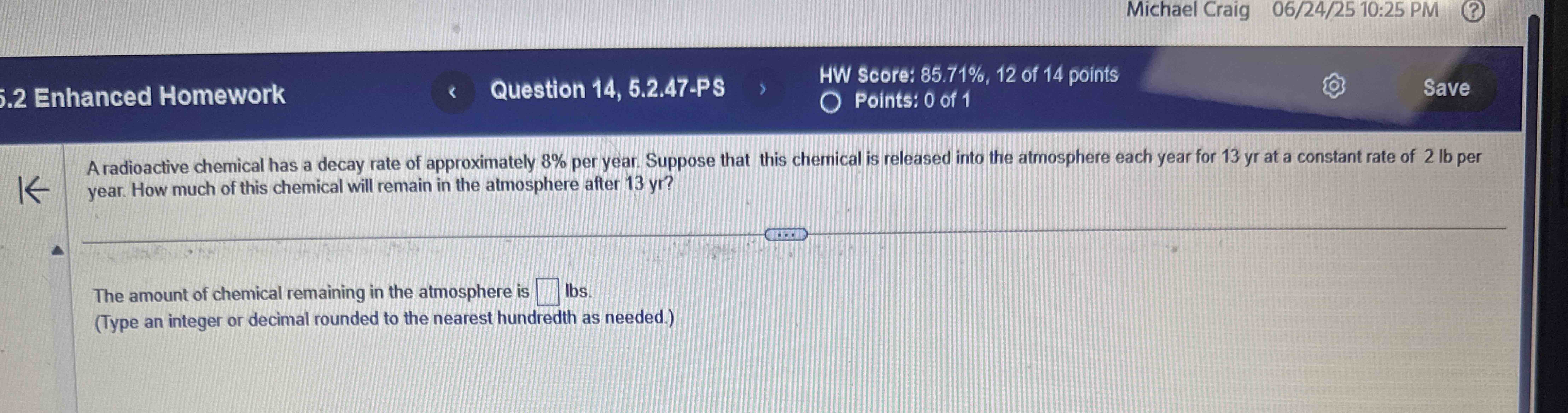 A radioactive chemical has a decay rate of