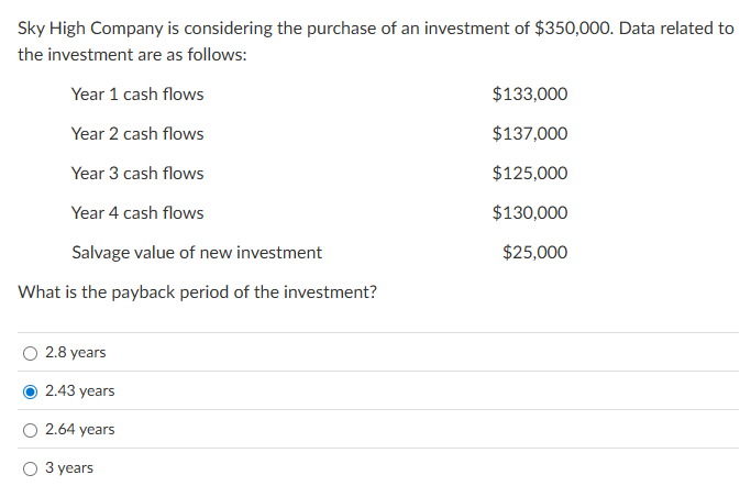 Sky High Company is considering the purchase of