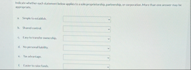 Indicate whether each statement below aplies to a