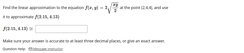 Find the linear approximation t o the equation f