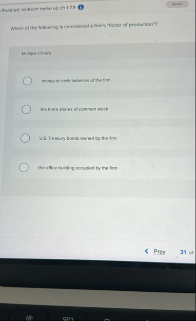 Enabled: midterm make up ch 1 - 7 , 9 Which of