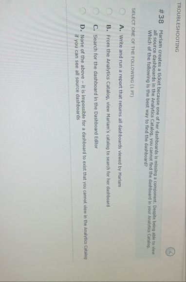 TROUBLESHOOTING # 3 8 Mariam creates a ticket