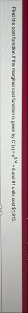 Find the cost function if the marginal cost