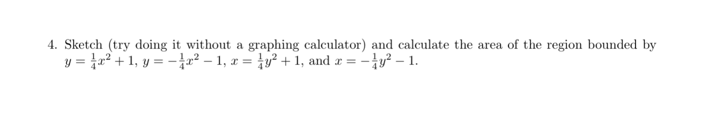 Sketch and calculate the area of the region