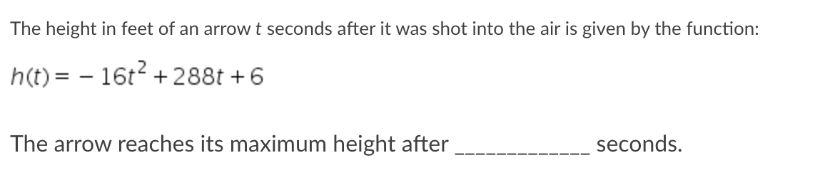 The height i n feet o f a n arrow t seconds after
