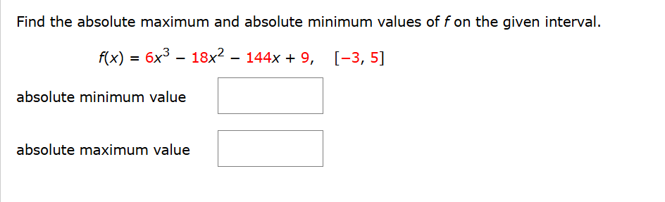 Find the a b s o l u t e maximum and a b s o l u