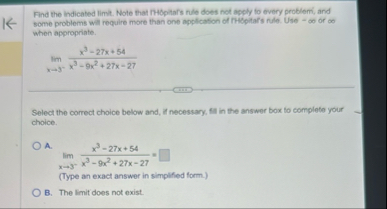 Find the indicated limit . Note that rHopitars