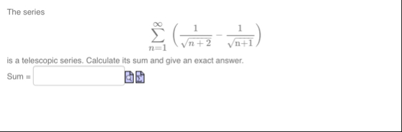 The series n = 1 ( 1 n 2 2 - 1 n 1 2 ) is a