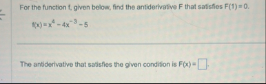 For the function f , given below, find the